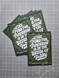 "The Food for Tomorrow is in the Seeds of Today" Sticker